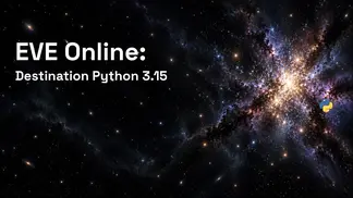 #564: EVE Online Departs for Python 3